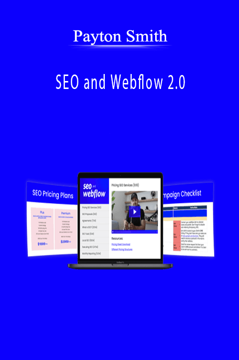 Payton Smith - SEO and Webflow 2.0