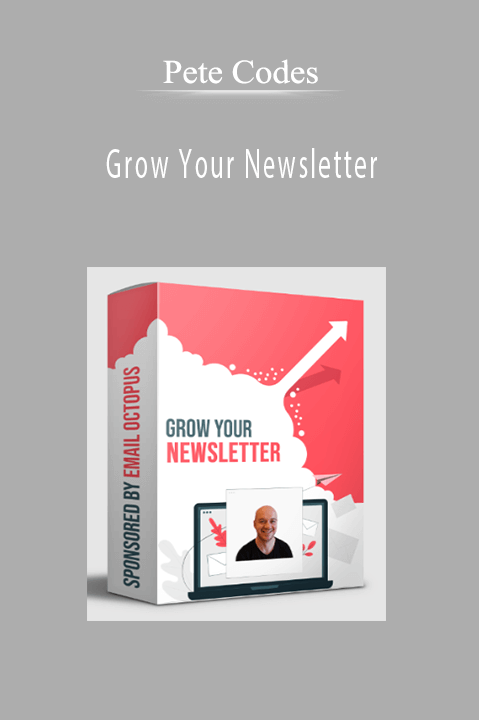 Pete Codes - Grow Your Newsletter