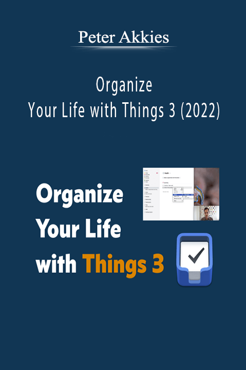 Peter Akkies - Organize Your Life with Things 3 (2022)