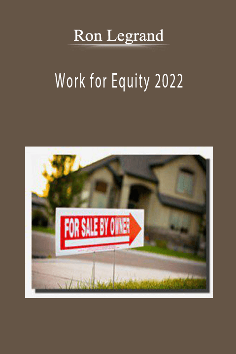 Ron Legrand - Work for Equity 2022