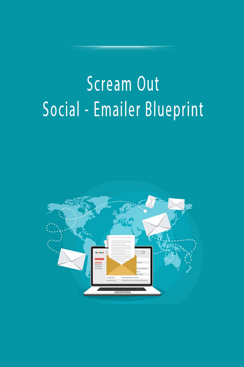 Scream Out Social - Emailer Blueprint