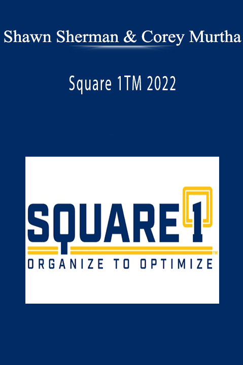 Shawn Sherman & Corey Murtha - Square 1TM 2022