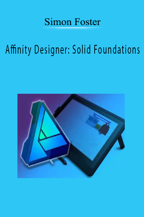 Simon Foster - Affinity Designer: Solid Foundations