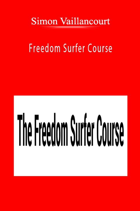 Simon Vaillancourt - Freedom Surfer Course