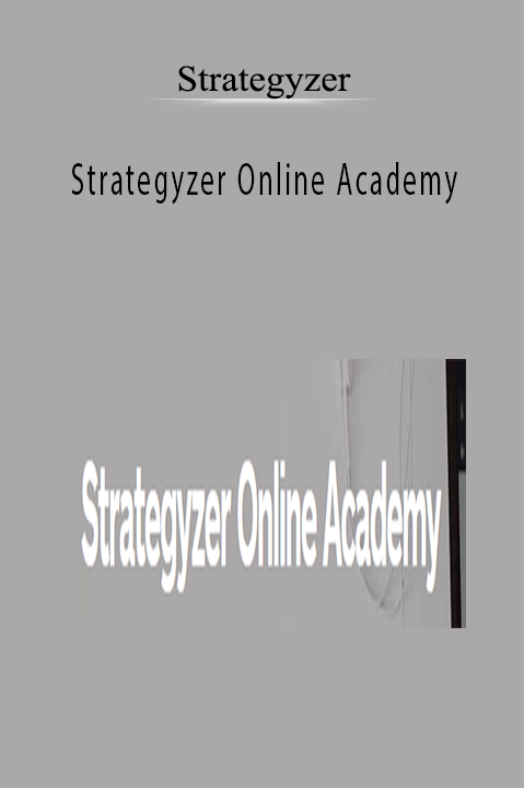 Strategyzer - Strategyzer Online Academy