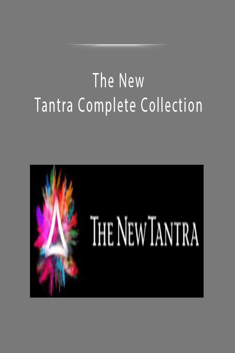 The New Tantra Complete Collection