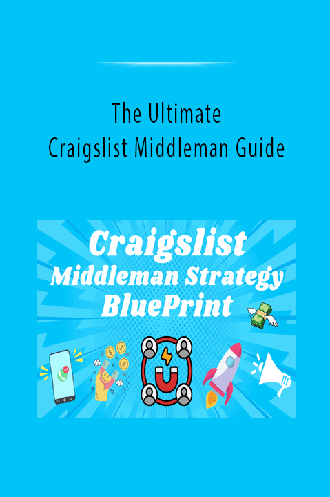 The Ultimate Craigslist Middleman Guide