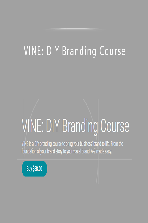 VINE: DIY Branding Course